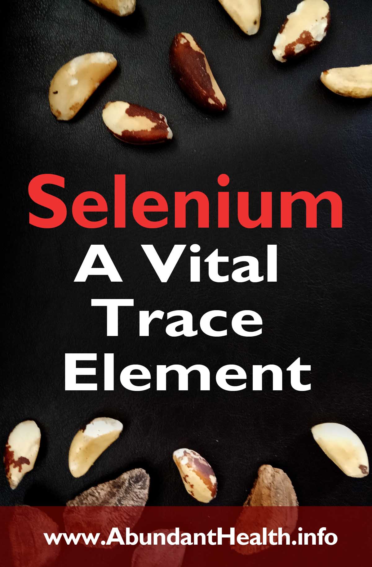Selenium - A Vital Trace Element