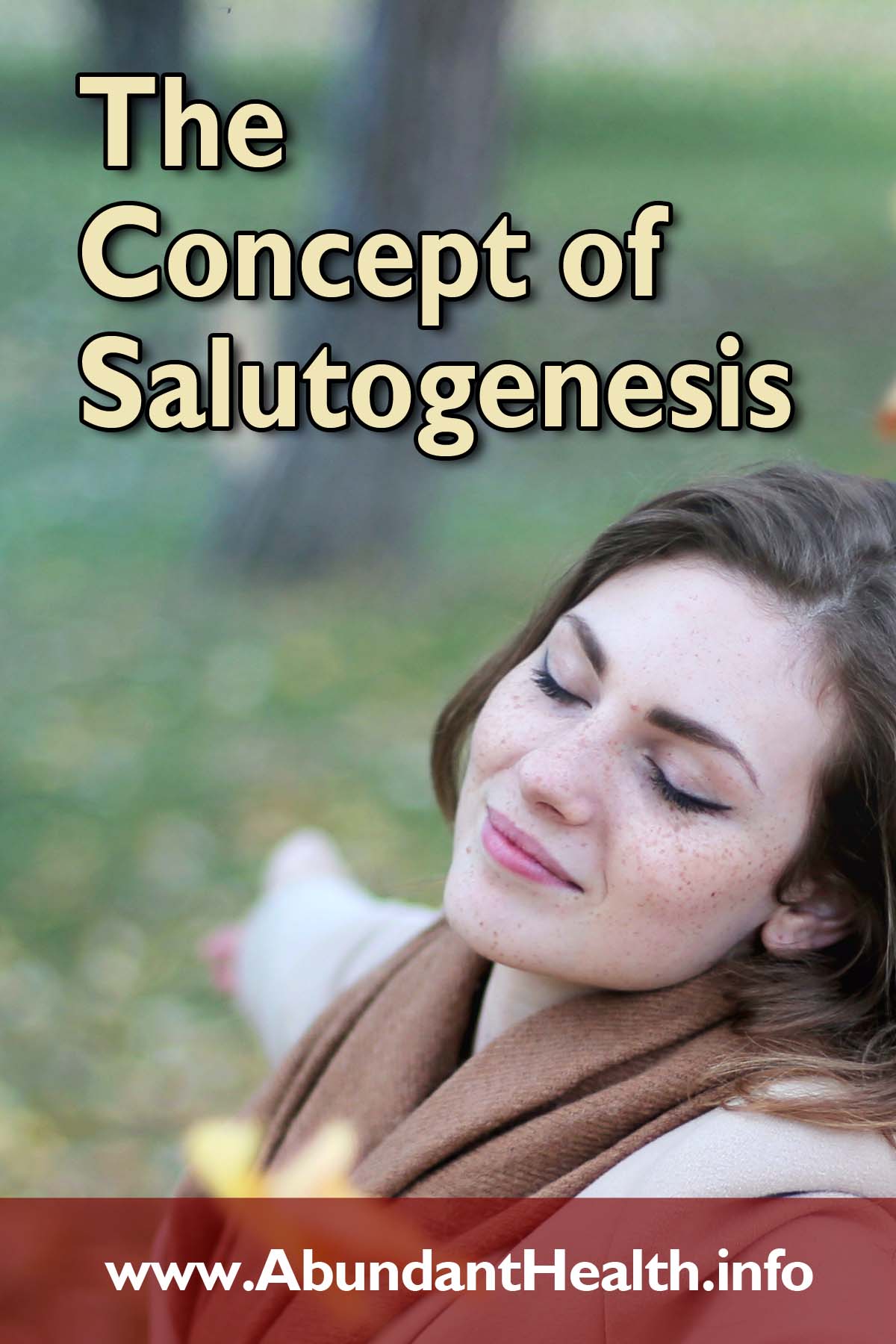 The Concept of Salutogenesis