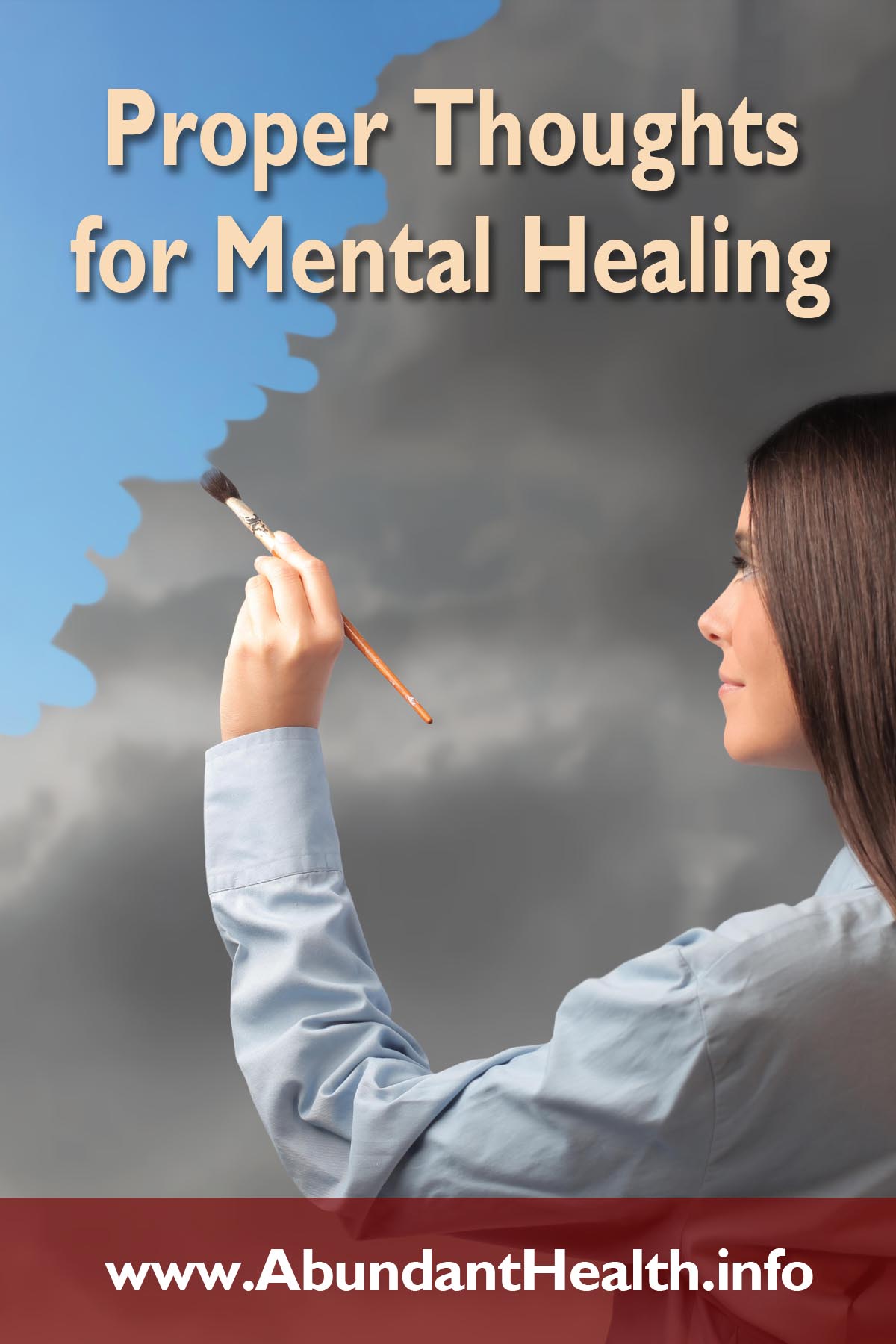 Proper Thoughts for Mental Healing