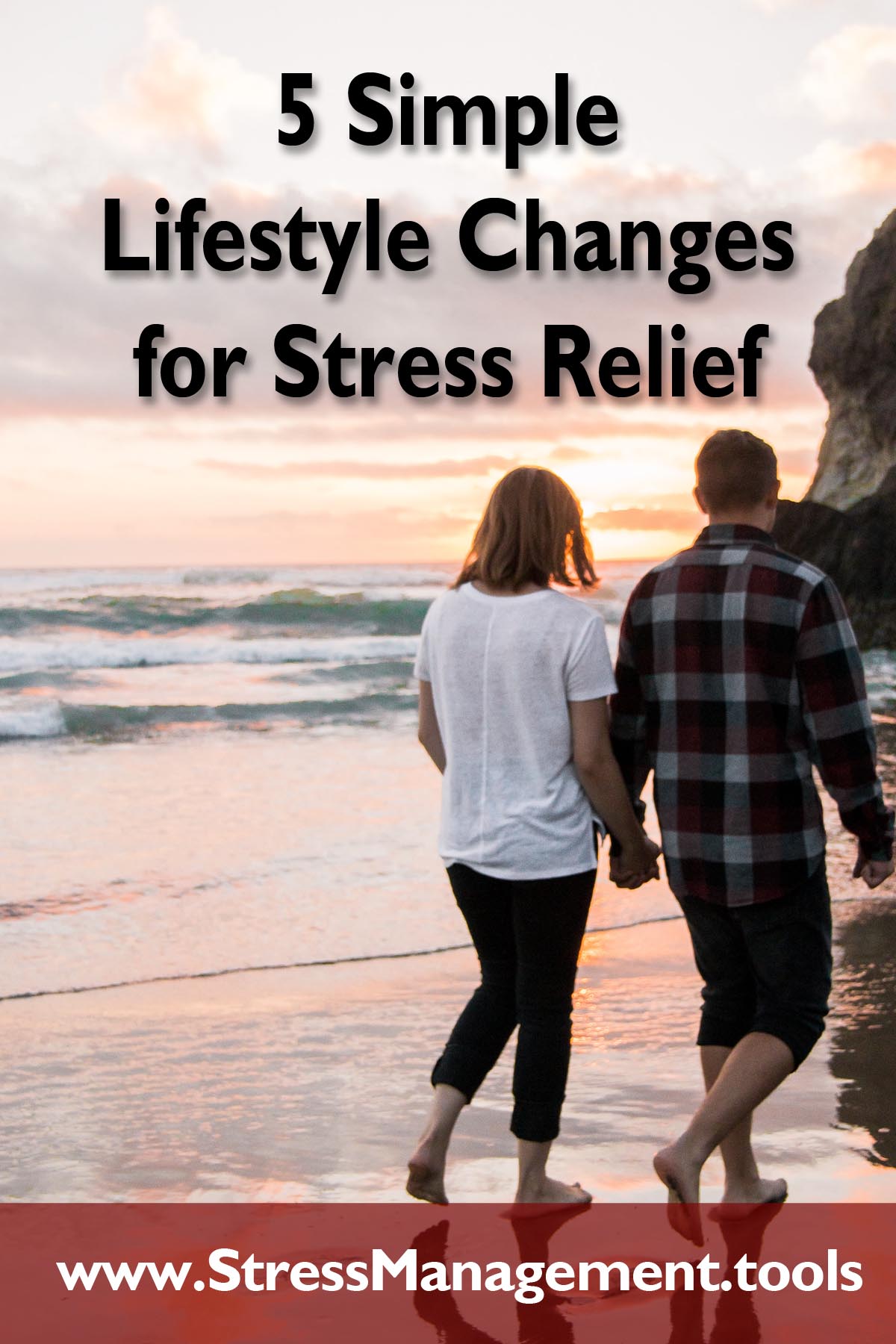 5 Simple Lifestyle Changes for Stress Relief