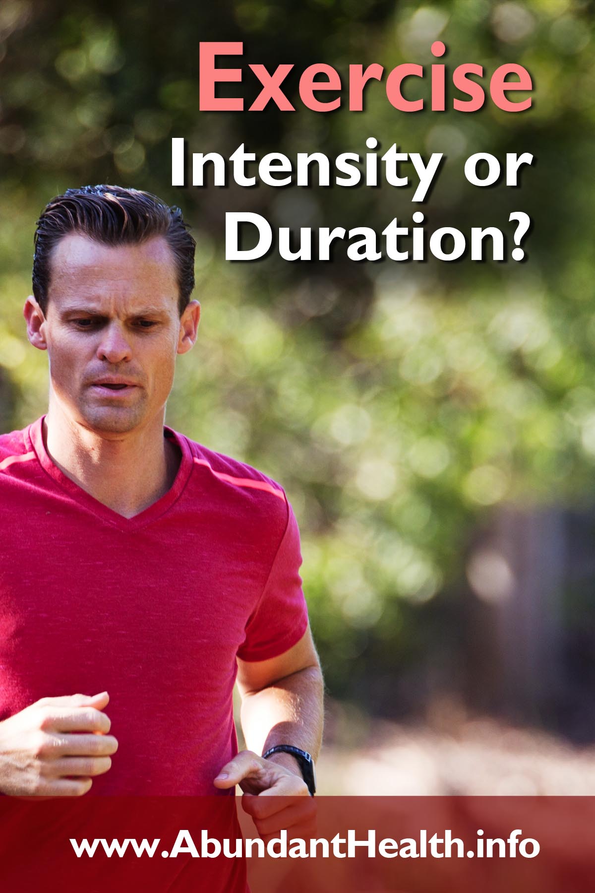 Exercise - Intensity or Duration?