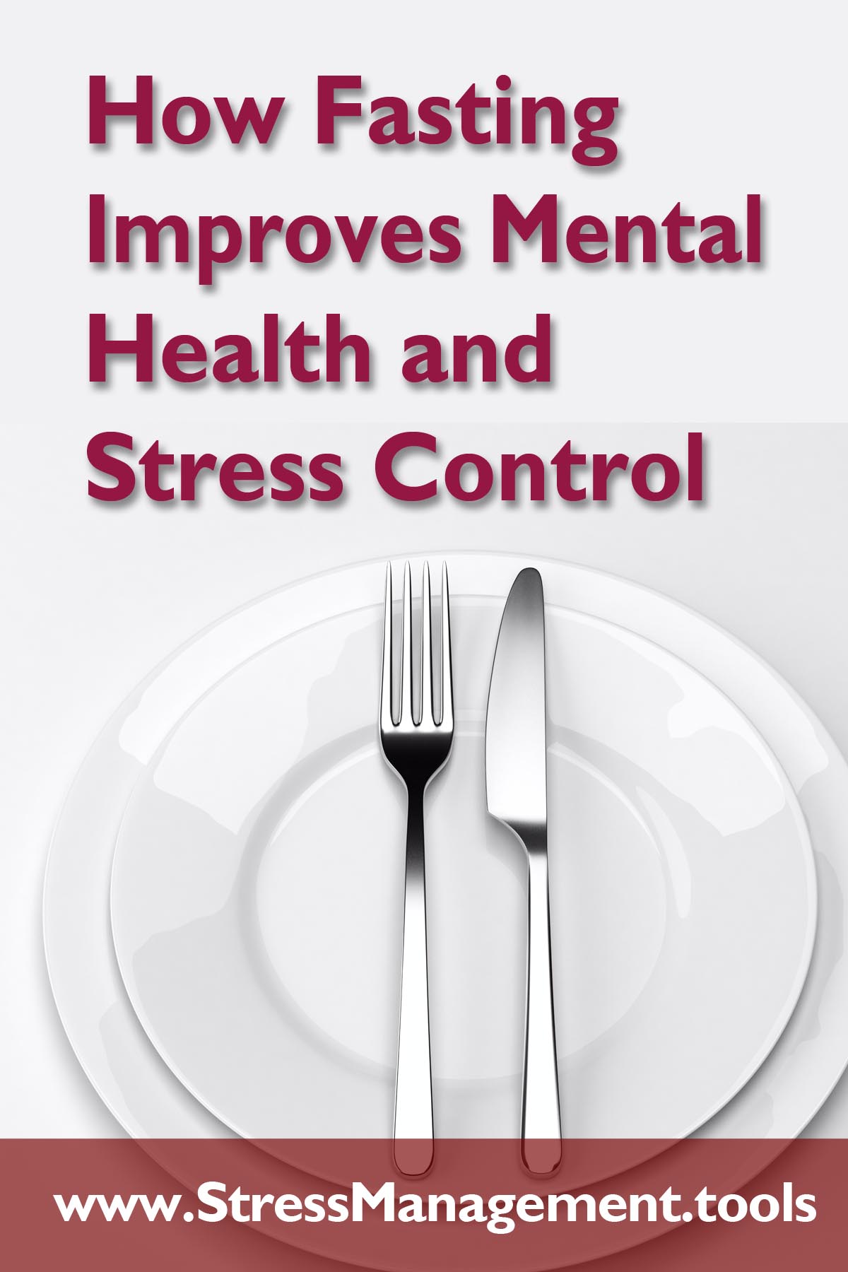 How Fasting Improves Mental Health and Stress Control