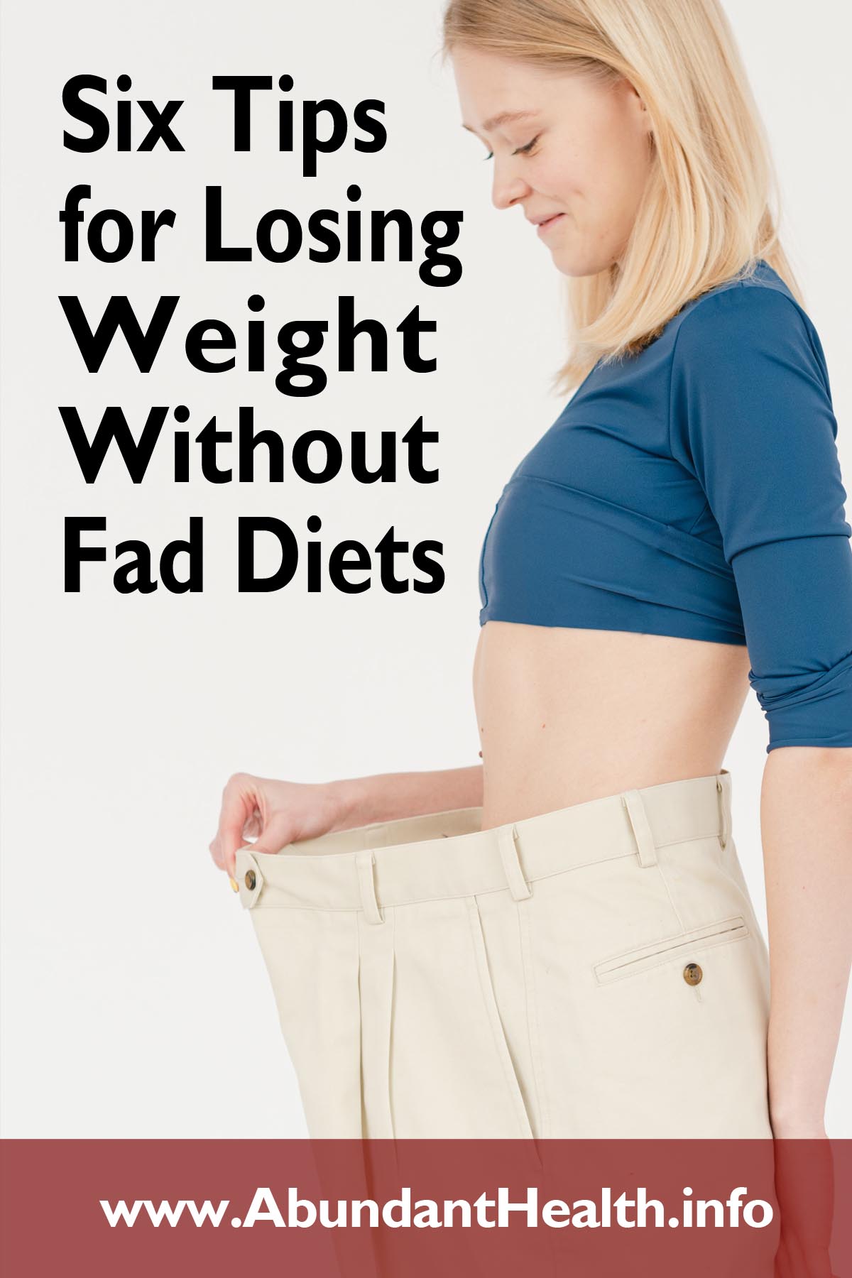 Six Tips for Losing Weight Without Fad Diets