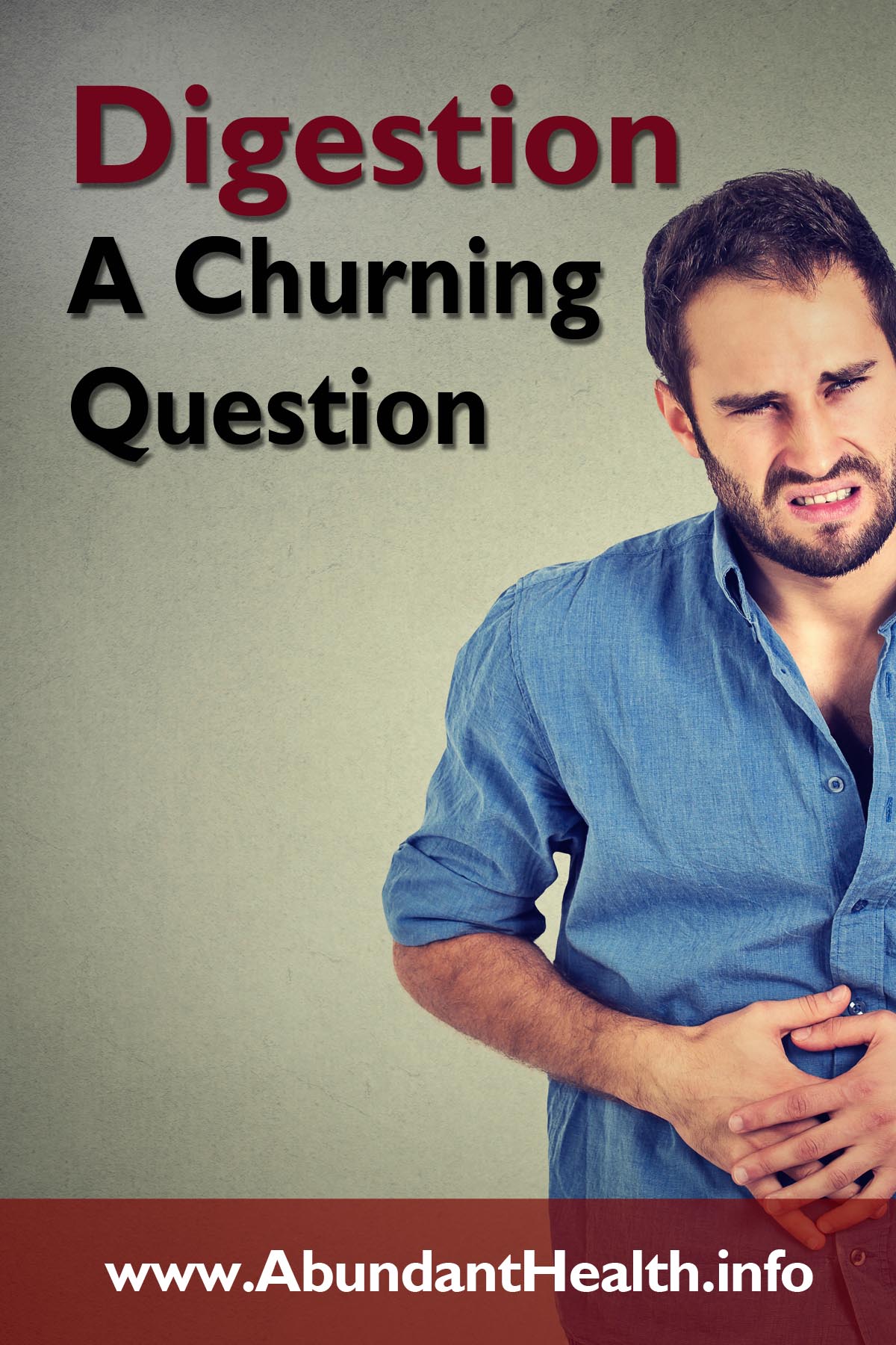 Digestion - A Churning Question