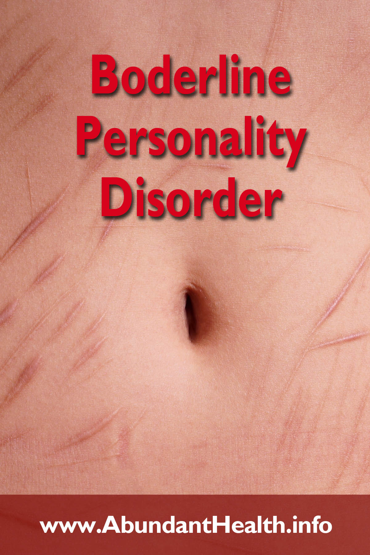 Borderline Personality Disorder