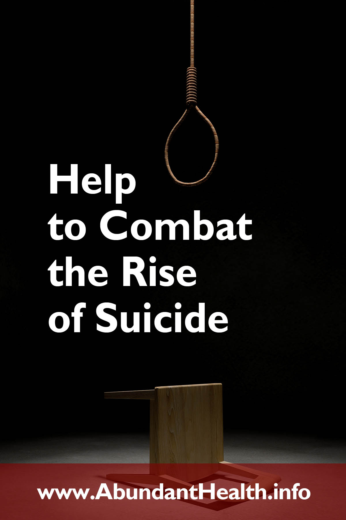 Help to Combat the Rise of Suicide