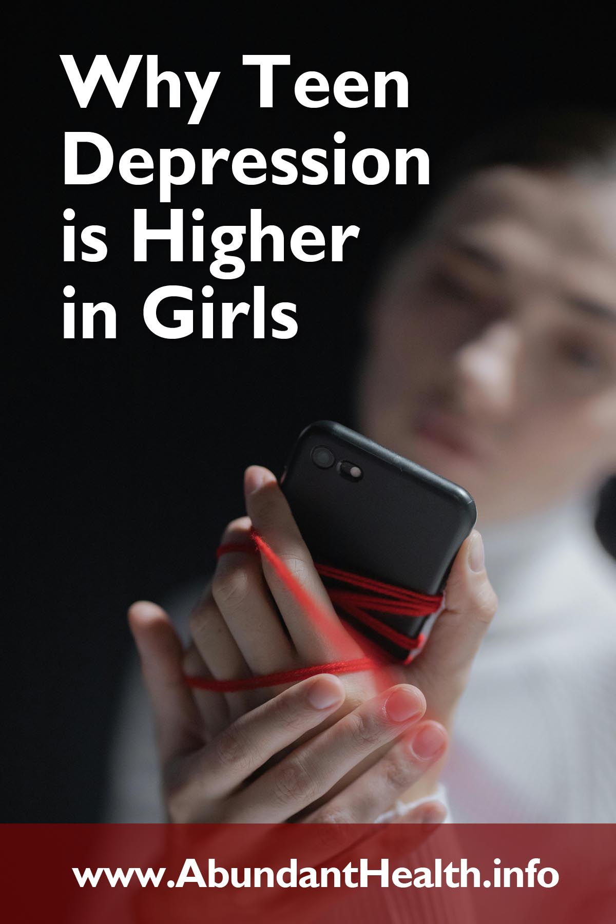 Why Teen Depression is Higher in Girls
