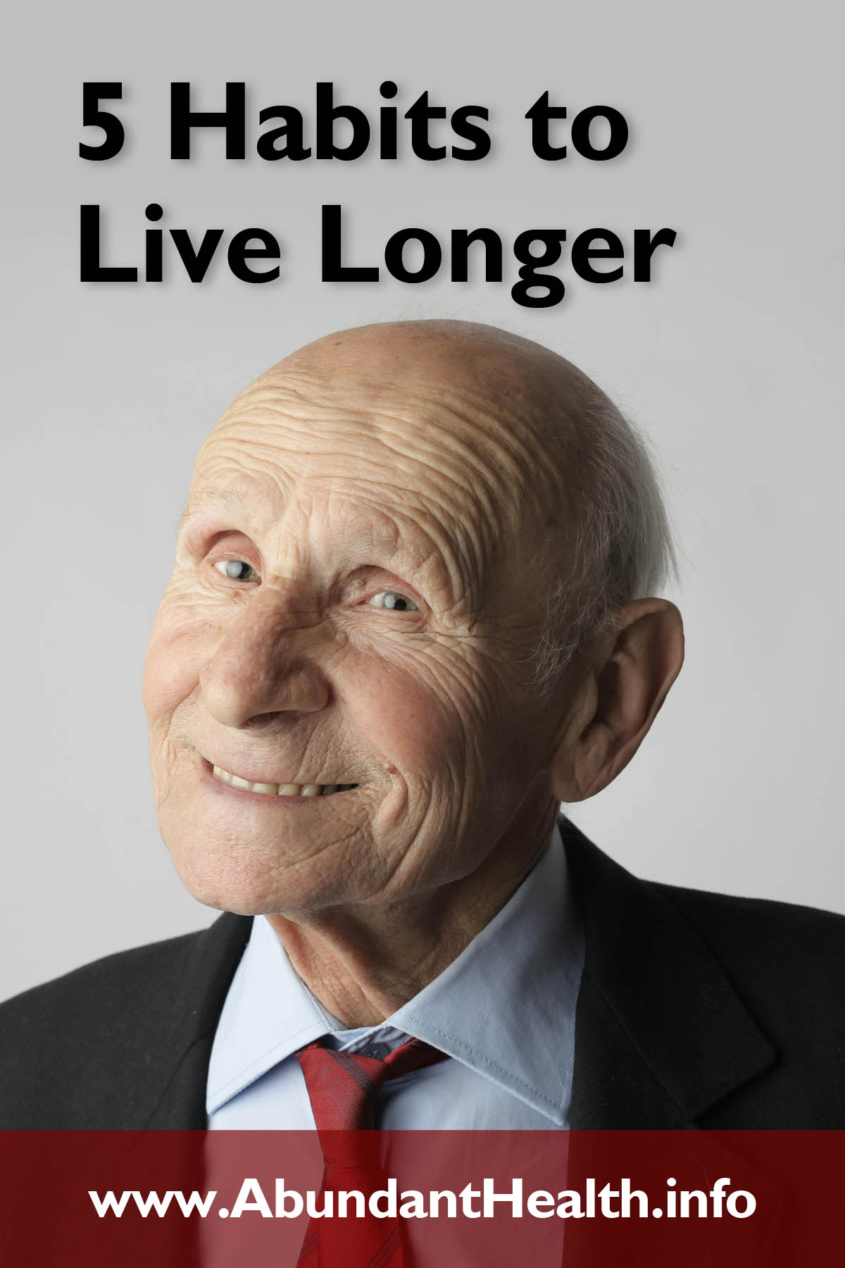 5 Habits to Live Longer