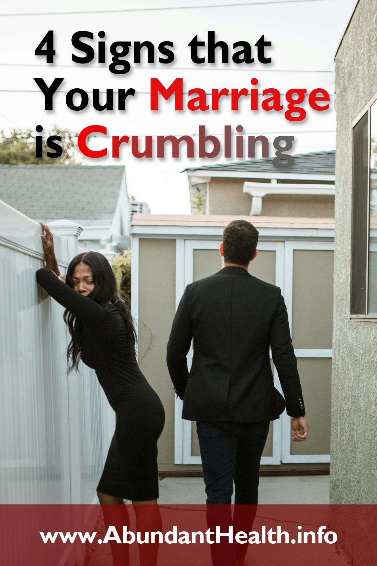 4 Signs that Your Marriage is Crumbling