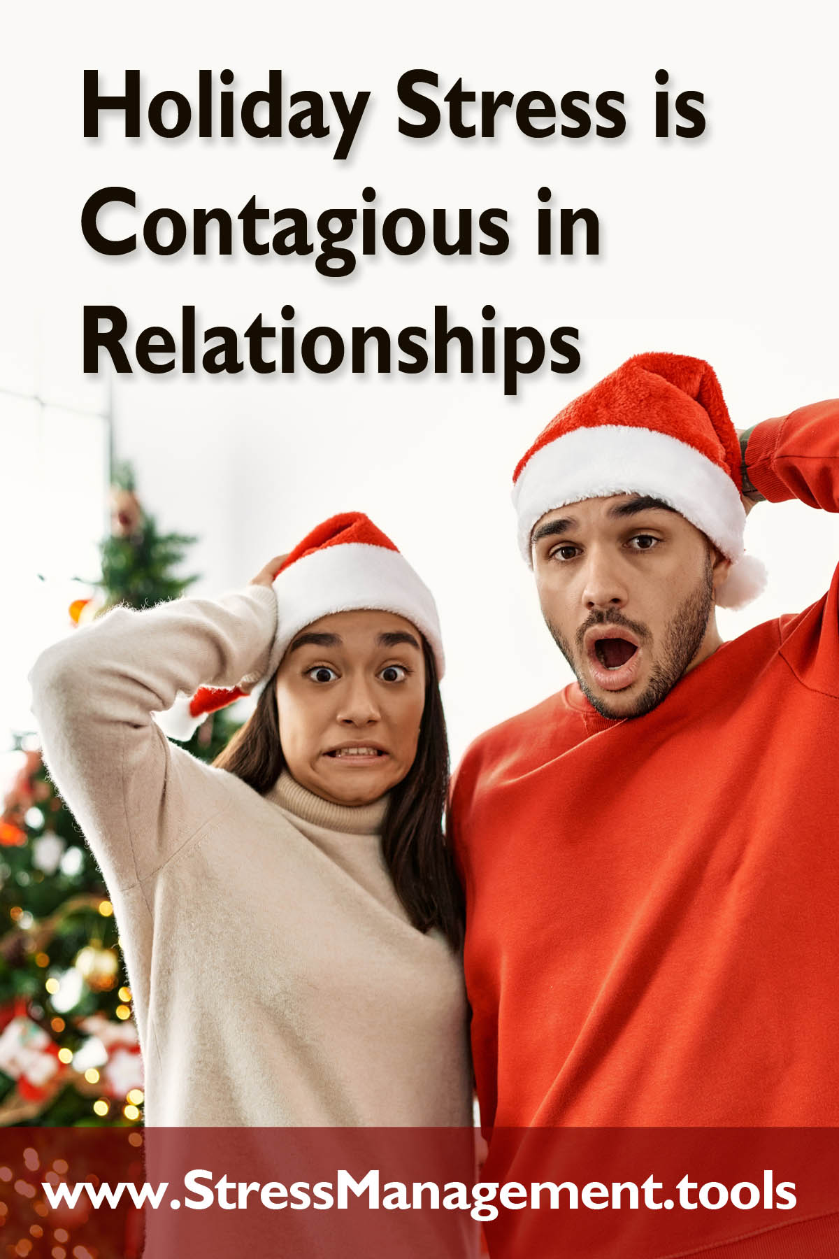 Holiday Stress is Contagious in Relationships