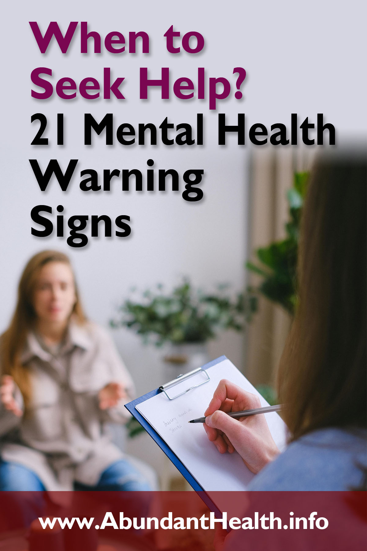 When to Seek Help? 21 Mental Health Warning Signs